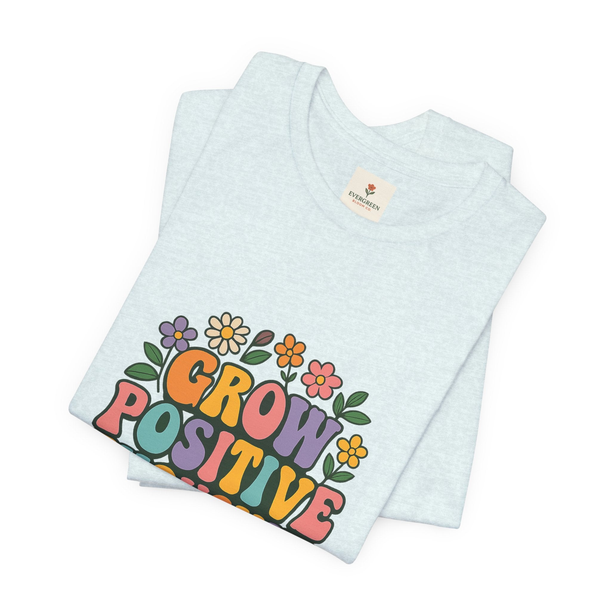 Grow Positive Thoughts