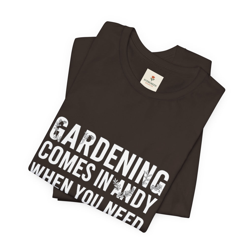 Gardening Comes In Handy...