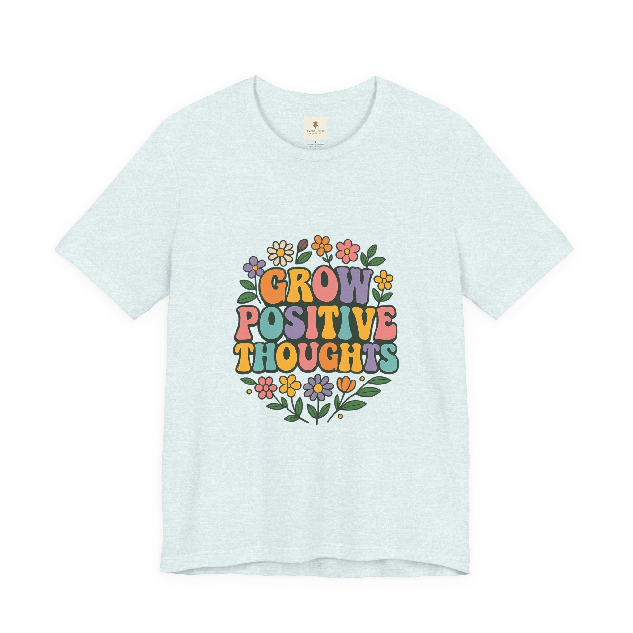 Grow Positive Thoughts