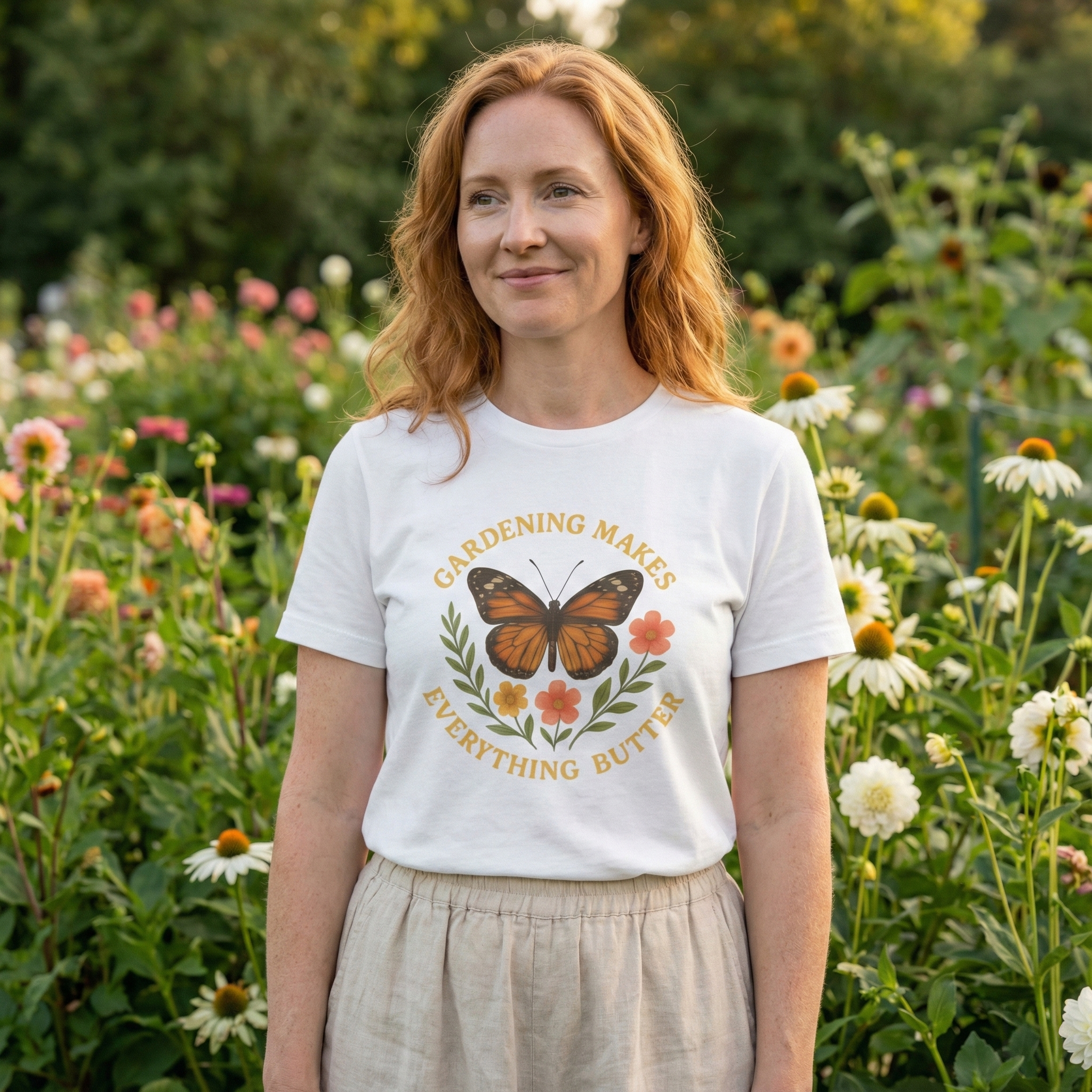 Gardening Makes Everything Butter